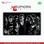 Euphoria - Re Dhoom - Aman Pant Song Download